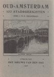 Oud-Amsterdam 100 Stadsgezichten