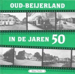 Oud Beijerland in de jaren 50 