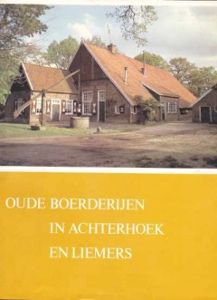 Oude boerderijen en Achterhoek en Liemers