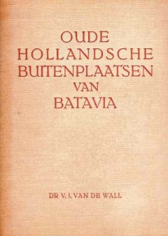 Oude Hollandsche Buitenplaatsen van Batavia