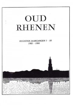 Oud Rhenen Register Jaargangen 1-10 (1981-1991)