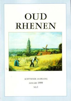 Oud Rhenen achttiende Jaargang Januari 1999 No. 1