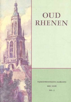 Oud Rhenen vijfentwintigste Jaargang Mei 2006 No. 2