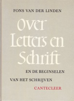 Over letters en schrift en de beginselen van het schrijven