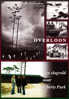 Overloon, Van slagveld naar Liberty Park