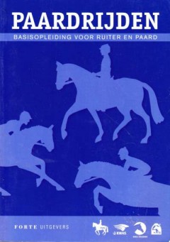 Paardrijden, basisopleiding voor ruiter en paard