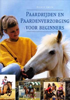 Paardrijden en Paardenverzorging voor beginners