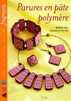 Parures en pâte polymère 