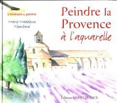 Peindre la Provence a l'aquarelle