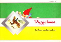 Piggelmee, de Baas van Bos en Duin