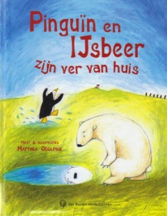 Pinguïn en IJsbeer zijn ver van huis