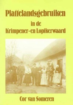 Plattegrondsgebruiken in de Krimpener- en Lopikerwaard