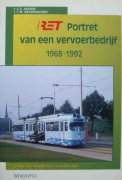 RET Portret van een vervoerbedrijf 1968-1992