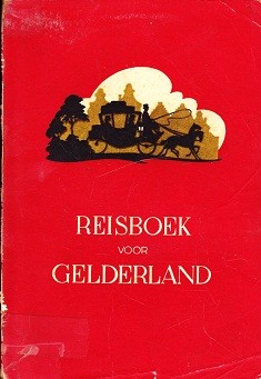 Reisboek voor Gelderland