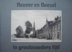 Reuver en Beesel in grootmoeders tijd