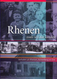 Rhenen zoals wij dat kenden