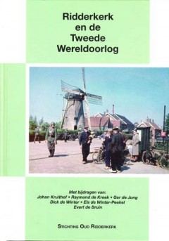 Ridderkerk en de Tweede Wereldoorlog