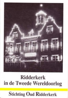 Ridderkerk in de Tweede Wereldoorlog