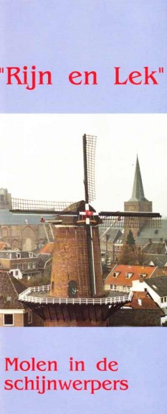 ''Rijn en Lek'' Molen in de schijnwerpers