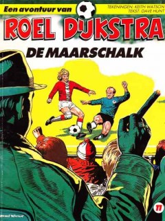 De Avontuur van Roel Dijkstra, De maarschalk