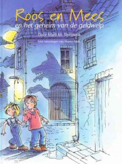 Roos en Mees en het geheim van de geldwelp