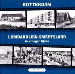 Rotterdam Lombardijen-Smeetsland in vroeger tijden
