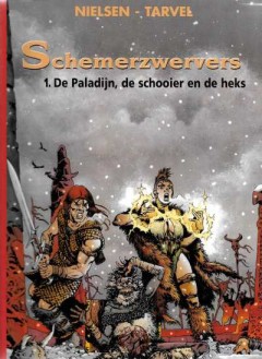 Schemerzwervers 1. De Paladijn, de schooier en de heks