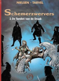 Schemerzwervers 2. De tanden van de Draak