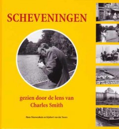 Scheveningen gezien door de lens van Charles Smith