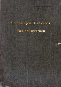 Schilderijen, Gravures, Beeldhouwerken