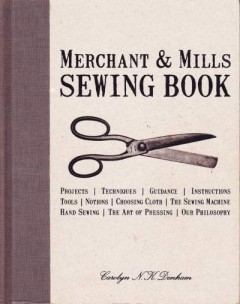Merchant & Mills Sewing Book
