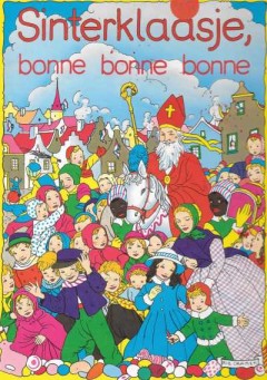 Sinterklaasje, bonne bonne bonne