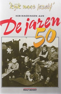 Herinneringen Jaren 50