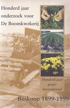 Honderd jaar onderzoek voor de Boomkwekerij
