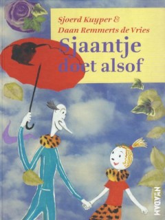 Sjaantje doet alsof