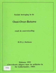 Sociale beweging in de Oost-Over-Betuwe rond de eeuwwisseling