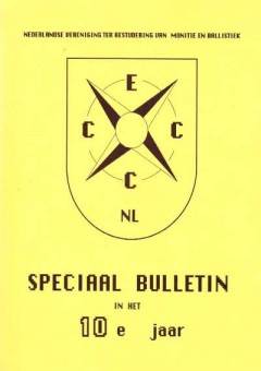Nederlandse vereniging ter bestudering van munitie en ballisitiek speciaal bulletin in het 10e jaar