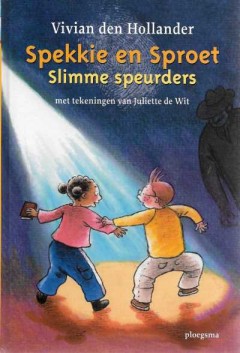 Spekkie en Sproet, slimme speurders