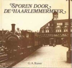 Sporen door de Haarlemmermeer