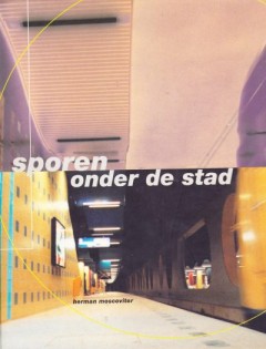 Sporen onder de stad