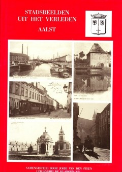 Stadsbeelden uit het verleden Aalst