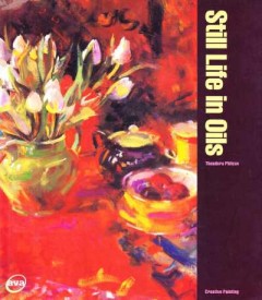 Still Life in Oils