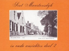 Sint Maartensdijk in oude ansichten deel 2  