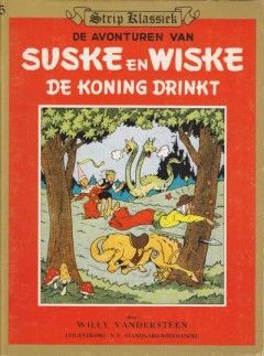 Strip Klassiek - De avonturen van Suske en Wiske De Koning drinkt