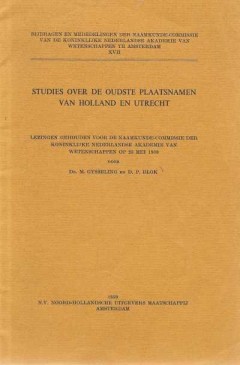 Studies over de oudste plaatsnamen van Holland en Utrecht