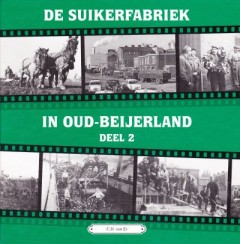 De suikerfabriek in Oud - Beijerland deel 2