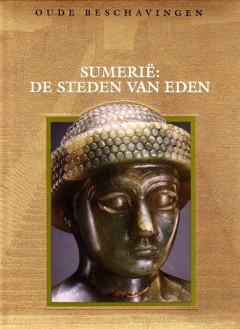 Oude beschavingen, Sumerië: de steden van eden