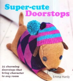 Super-cute Doorstops