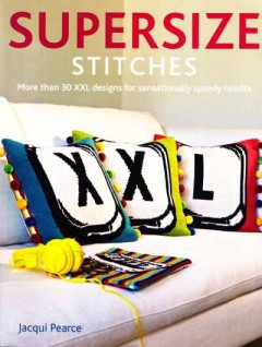 Supersize stitches