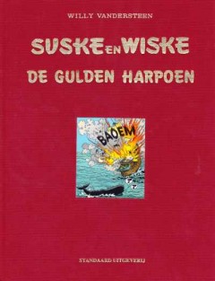 Suske en Wiske De gulden harpoen (Luxe-editie) 